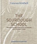 The Sourdough School: The Ground-Breaking Guide to Making Gut-Friendly Bread - 圖片 2