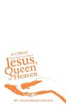The Gospel According to Jesus, Queen of Heaven: 10th Anniversary Edition - 圖片 1