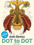 Anti-Stress Dot To Dot: Relaxing & Inspirational Adult Dot To Dot Colouring Book - 圖片 1