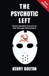 The Psychotic Left: From Jacobin France to the Occupy Movement - 圖片 1