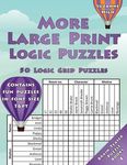 More Large Print Logic Puzzles: 50 Logic Grid Puzzles: Contains fun puzzles in font size 16pt - 圖片 1