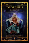 Tarot Skills for the 21st Century: Mundane and Magical Divination - 圖片 1