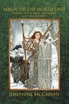 Magic of the North Gate: Powers of the Land, the Stones and the Ancient Ones - 圖片 1
