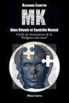 MK - Abus Rituels et Contrôle Mental: Outils de domination de la "religion sans nom" - 圖片 1