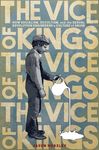 The Vice of Kings: How Fabianism, Occultism, and the Sexual Revolution Engineered a Culture of Abuse - 圖片 1