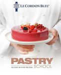 Le Cordon Bleu Pastry School: 101 Step-By-Step Recipes - 圖片 1