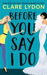 Before You Say I Do - 圖片 1