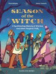 Season of the Witch: A Spellbinding History of Witches and Other Magical Folk - 圖片 1