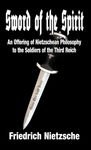 Sword of the Spirit: An Offering of Nietzschean Philosophy to the Soldiers of the Third Reich - 圖片 1