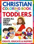 Christian Coloring Book for Toddlers: Fun Christian Activity Book for Kids, Toddlers, Boys & Girls (Toddler Christian Coloring Books Ages 1-3, 2-4, 3- - 圖片 1
