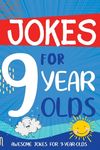 Jokes for 9 Year Olds: Awesome Jokes for 9 Year Olds - Birthday or Christmas Gifts for 9 Year Olds - 圖片 1