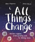 All Things Change: Nature's Rhythms, from Sprouting Seeds to Shining Stars - 圖片 1