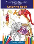 Veterinary & Zoology Coloring Book: 2-in-1 Compilation Incredibly Detailed Self-Test Animal Anatomy Color workbook Perfect Gift for Vet Students and A - 圖片 1