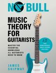 No Bull Music Theory for Guitarists: Master the Essential Knowledge all Guitarists Need to Know - 圖片 1