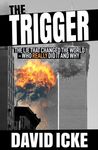 The Trigger: The Lie That Changed the World - 圖片 1