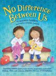 No Difference Between Us: Teach children about gender equality, respectful relationships, feelings, choice, self-esteem, empathy, tolerance - 圖片 1