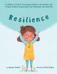 Resilience: A book to encourage resilience, persistence and to help children bounce back from challenges and adversity - 圖片 1