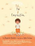You, Me and Empathy: Teaching children about empathy, feelings, kindness, compassion, tolerance and recognising bullying behaviours - 圖片 1