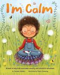 I'm Calm: A book to help kids overcome anxiety and stressful situations - 圖片 1