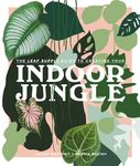 The Leaf Supply Guide to Creating Your Indoor Jungle - 圖片 1