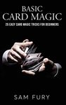 Basic Card Magic: 25 Easy Card Magic Tricks for Beginners - 圖片 1