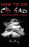 How To Do Chi Sao: Wing Chun Sticky Hands - 圖片 1