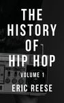 The History of Hip Hop: Volume 1 - 圖片 1