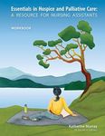 Essentials in Hospice and Palliative Care Workbook: A Resource for Nursing Assistants - 圖片 1