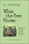 What the Bee Knows: Reflections on Myth, Symbol, and Story - 圖片 1