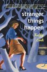Stranger Things Happen: Stories - 圖片 1