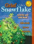 Grief Is Like a Snowflake Activity and Idea Book - 圖片 1