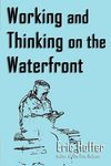 Working and Thinking on the Waterfront - 圖片 2