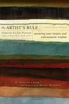 The Artist's Rule: Nurturing Your Creative Soul with Monastic Wisdom a Twelve-Week Journey - 圖片 1