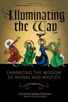 Illuminating the Way: Embracing the Wisdom of Monks and Mystics - 圖片 1