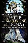 The Gnostic Gospels of Philip, Mary Magdalene, and Thomas - 圖片 1