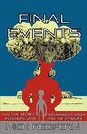 FINAL EVENTS and the Secret Government Group on Demonic UFOs and the Afterlife - 圖片 1