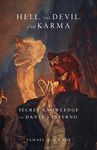 Hell, the Devil, and Karma: Secret Knowledge in Dante's Inferno - 圖片 1