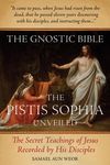 The Gnostic Bible: The Pistis Sophia Unveiled - 圖片 1