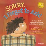 Sorry, I Forgot to Ask!: My Story about Asking for Permission and Making an Apology! Volume 3 - 圖片 1