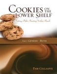 Cookies on the Lower Shelf: Putting Bible Reading Within Reach Part 1 (Genesis - Ruth) - 圖片 1