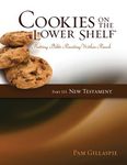 Cookies on the Lower Shelf: Putting Bible Reading Within Reach Part 3 (New Testament) - 圖片 1