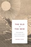 The Old in the New: Understanding How the New Testament Authors Quoted the Old Testament - 圖片 1