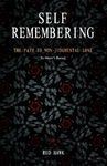 Self Remembering: The Path to Non-Judgmental Love (an Owner's Manual) - 圖片 1