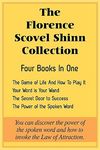 The Florence Scovel Shinn Collection: The Game of Life And How To Play It, Your Word is Your Wand, The Secret Door to Success, The Power of the Spoken - 圖片 1