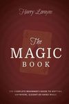 The Magic Book: The Complete Beginners Guide to Anytime, Anywhere Close-Up Magic - 圖片 1