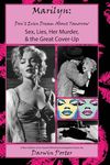 MARILYN, Don't Even Dream About Tomorrow: Sex, Lies, Her Murder, and the Great Cover-Up - 圖片 1