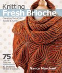 Knitting Fresh Brioche: Creating Two-Color Twists & Turns - 圖片 1