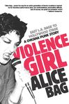 Violence Girl: East L.A. Rage to Hollywood Stage, a Chicana Punk Story - 圖片 1