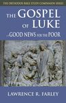 Gospel of Luke: Good News for the Poor - 圖片 1
