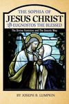 The Sophia of Jesus Christ and Eugnostos the Blessed: The Divine Feminine and T - 圖片 1